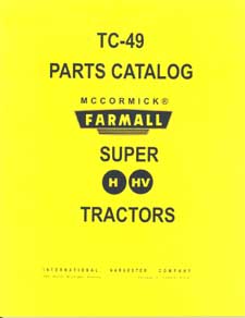 Farmall Super H & HV Parts Manual PRINT